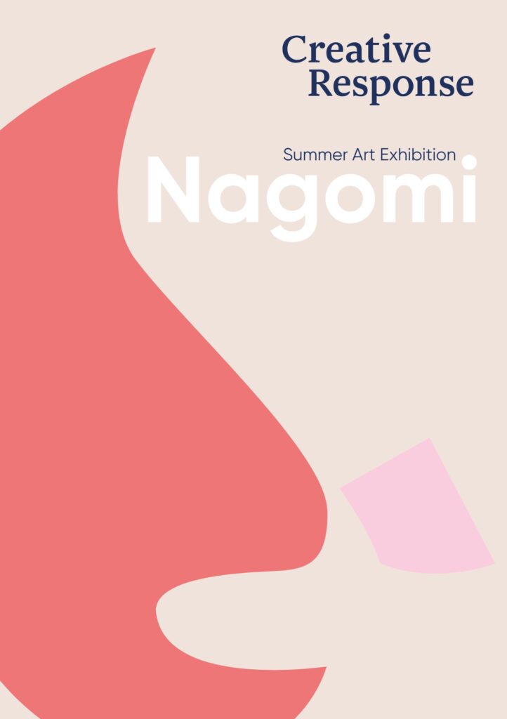 Summer Exhibition – Nagomi